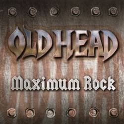Old Head : Maximum Rock